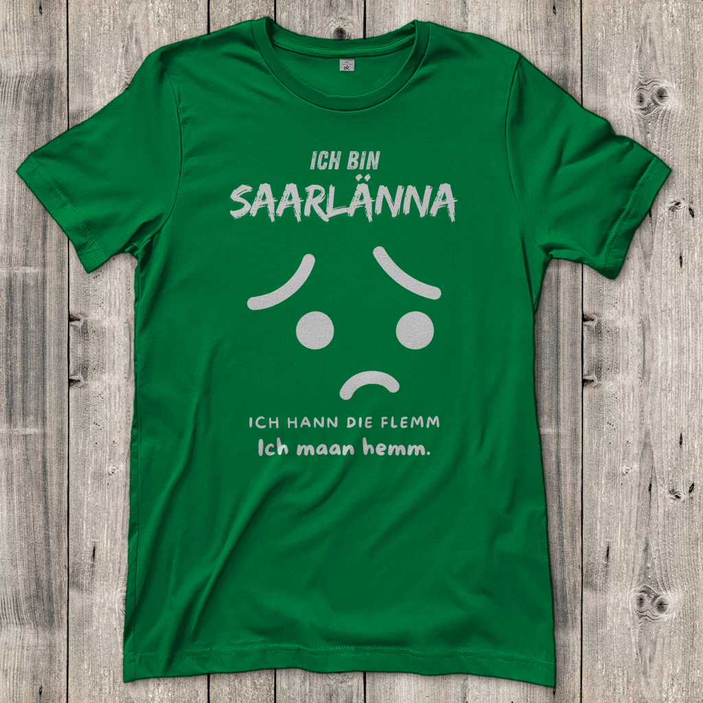 Damen T-Shirt mit Motiv: Ich bin Saarlänna - maan hemm.