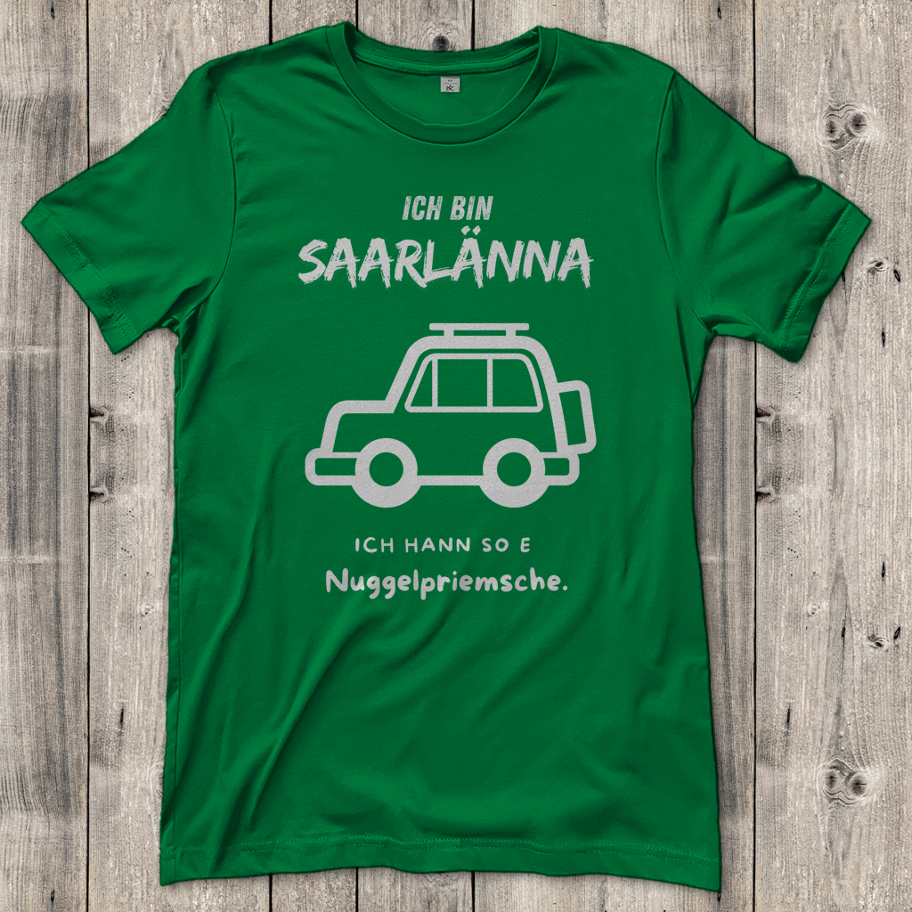 Damen T-Shirt mit Motiv: Ich bin Saarlänna - Nuggelpriemsche.