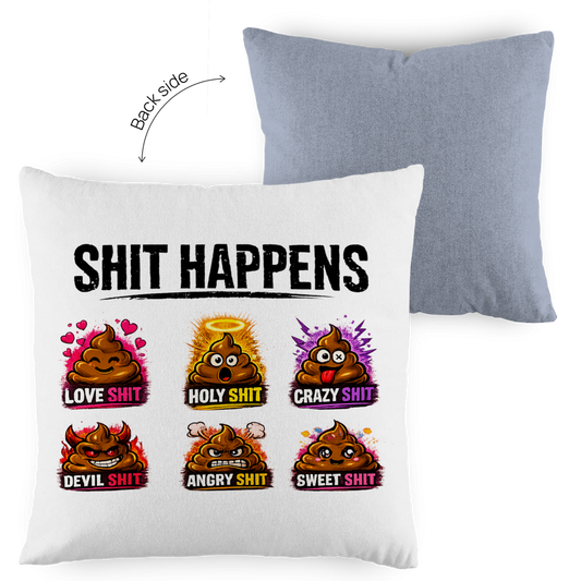 Kopfkissen zweifarbig mit Motiv: Shit Happens
