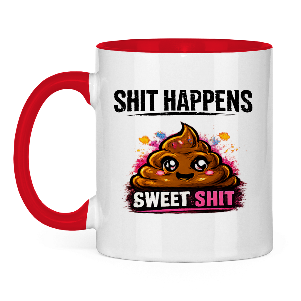 Tasse zweifarbig mit Motiv: Shit Happens Sweet