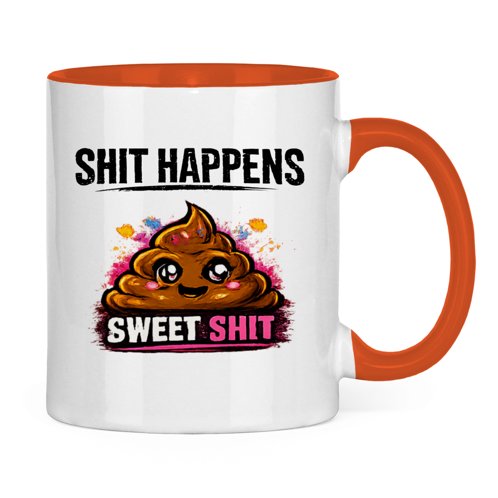 Tasse zweifarbig mit Motiv: Shit Happens Sweet