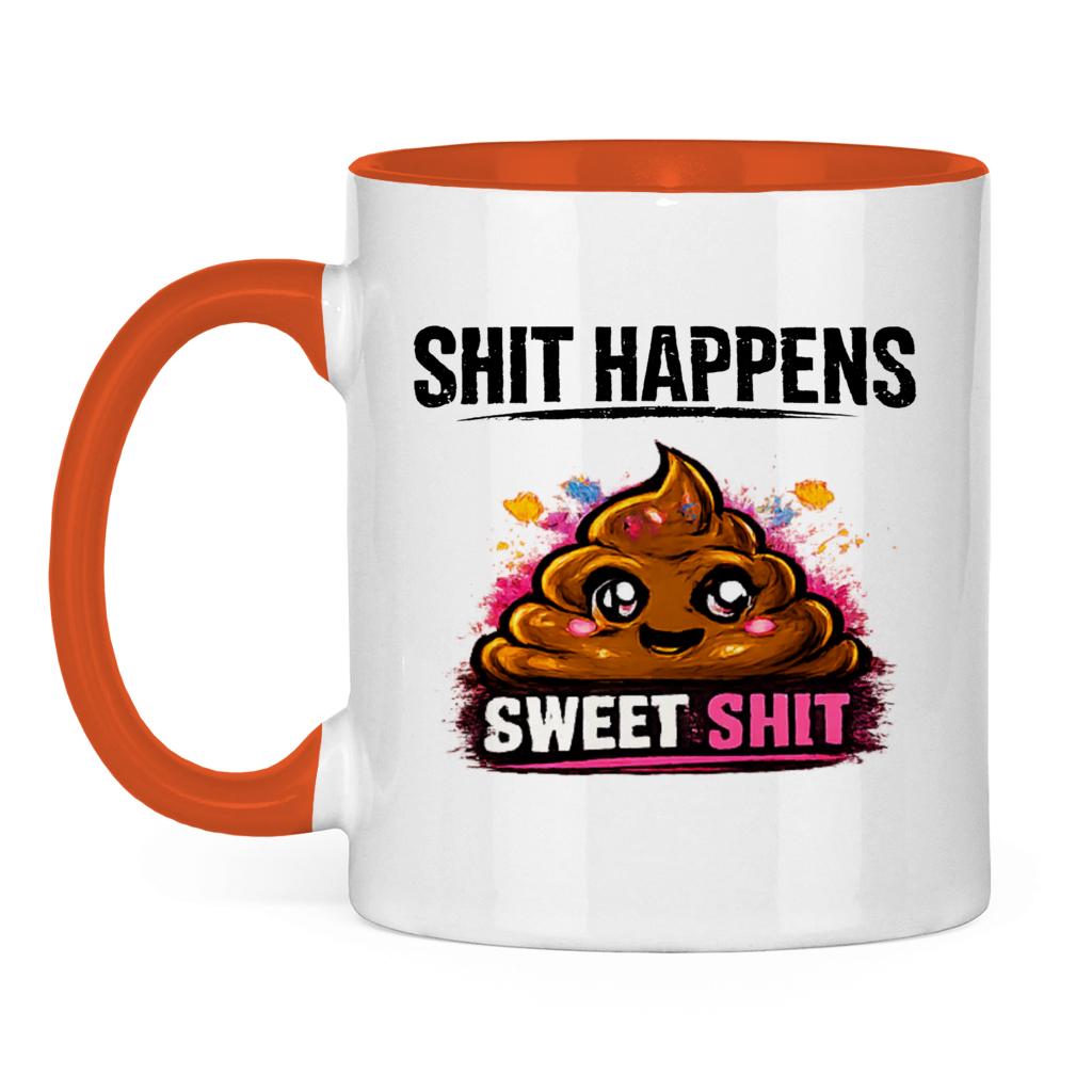 Tasse zweifarbig mit Motiv: Shit Happens Sweet