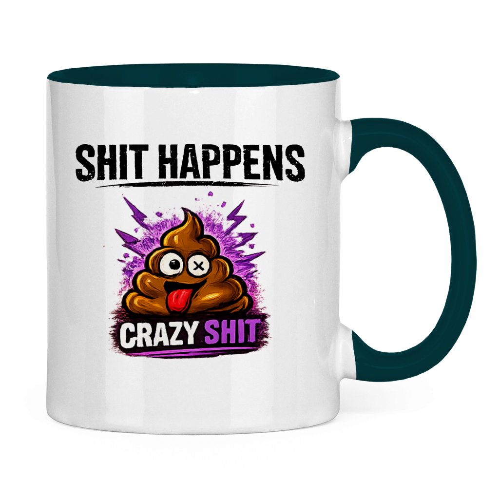 Tasse zweifarbig mit Motiv: Shit Happens Crazy