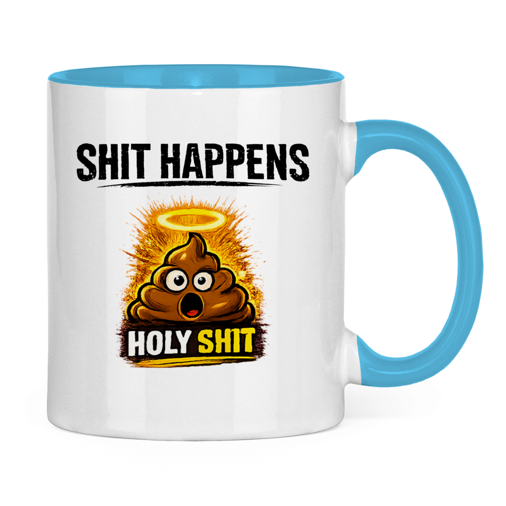 Tasse zweifarbig mit Motiv: Shit Happens Holy