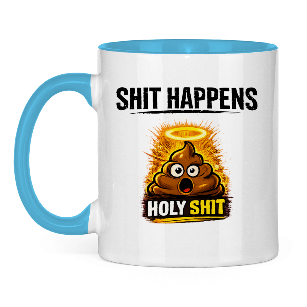Tasse zweifarbig mit Motiv: Shit Happens Holy