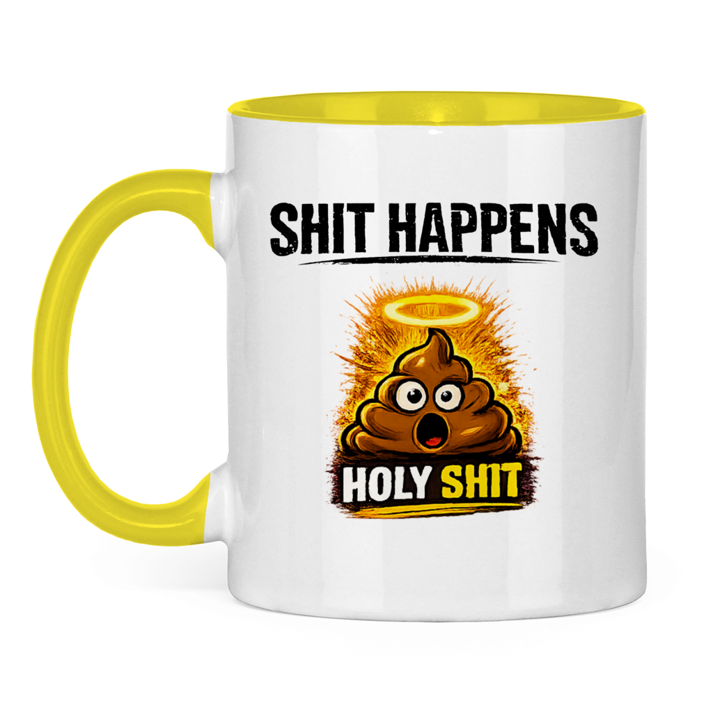 Tasse zweifarbig mit Motiv: Shit Happens Holy