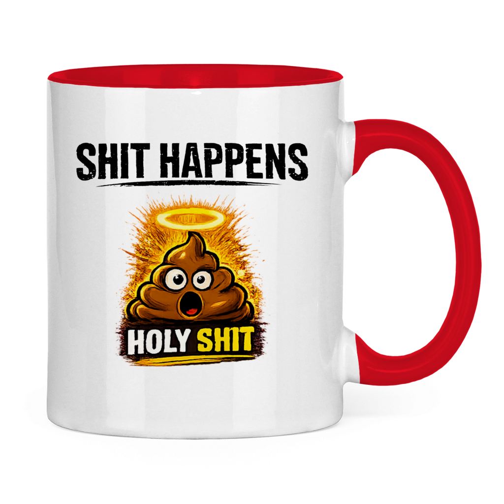 Tasse zweifarbig mit Motiv: Shit Happens Holy