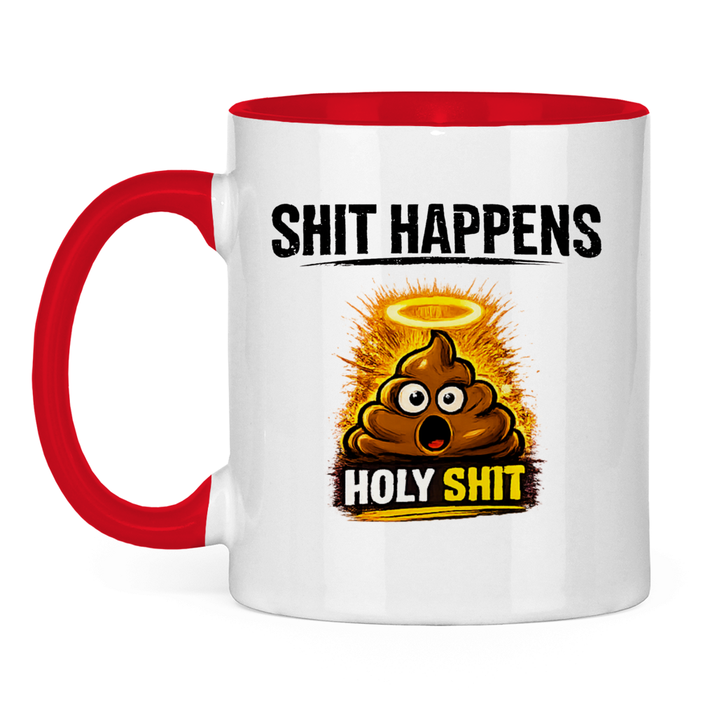 Tasse zweifarbig mit Motiv: Shit Happens Holy