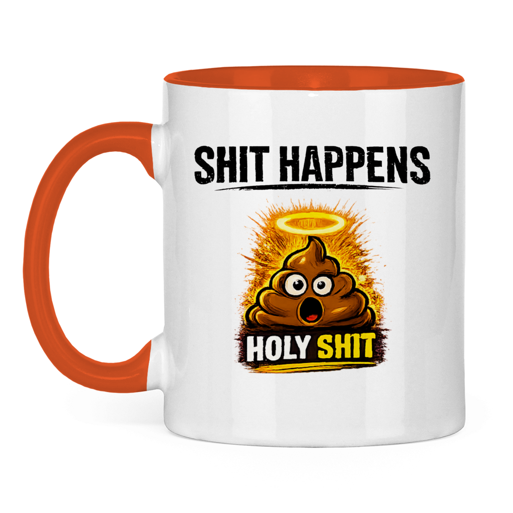 Tasse zweifarbig mit Motiv: Shit Happens Holy