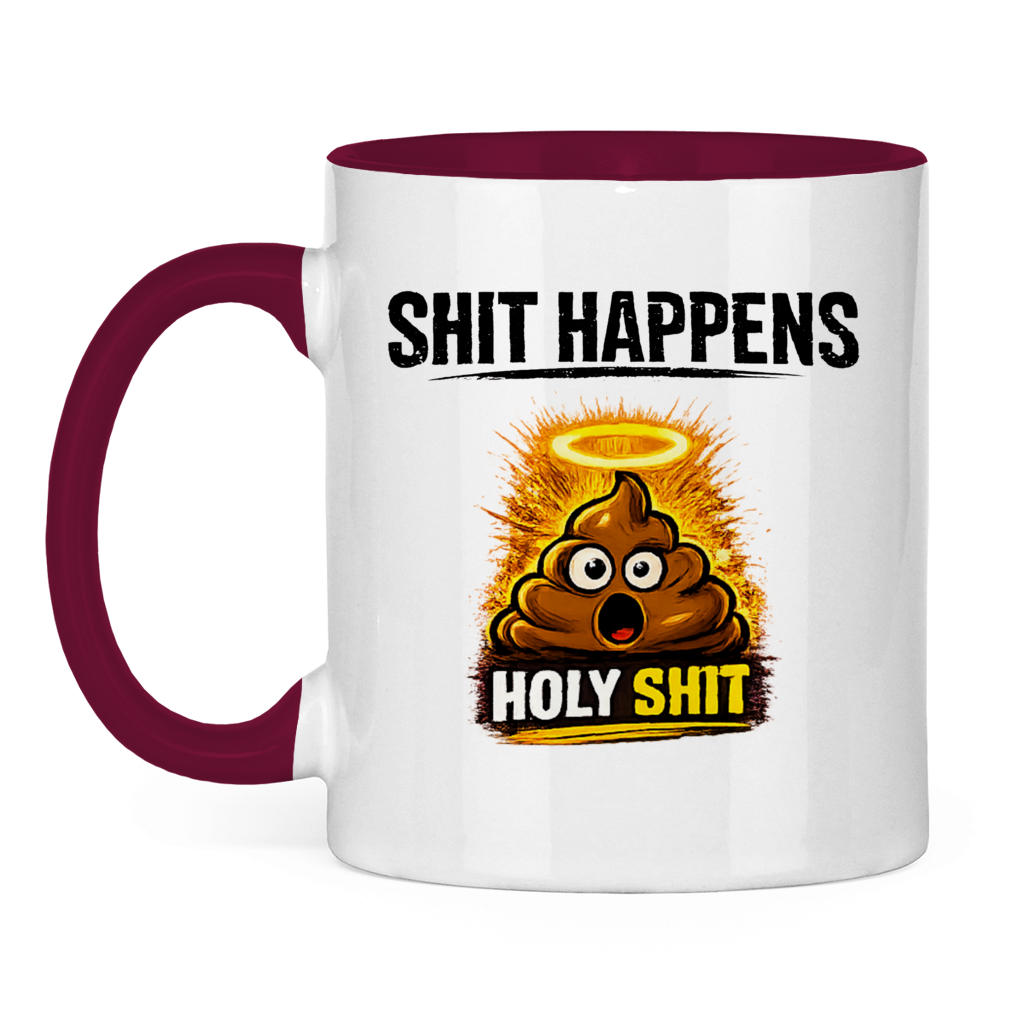 Tasse zweifarbig mit Motiv: Shit Happens Holy
