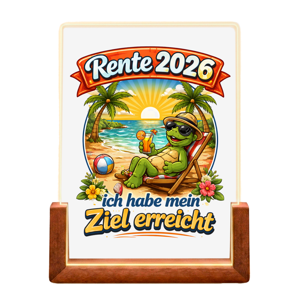 Beleuchteter Bilderrahmen Rente mit Motiv: Ziel erreicht