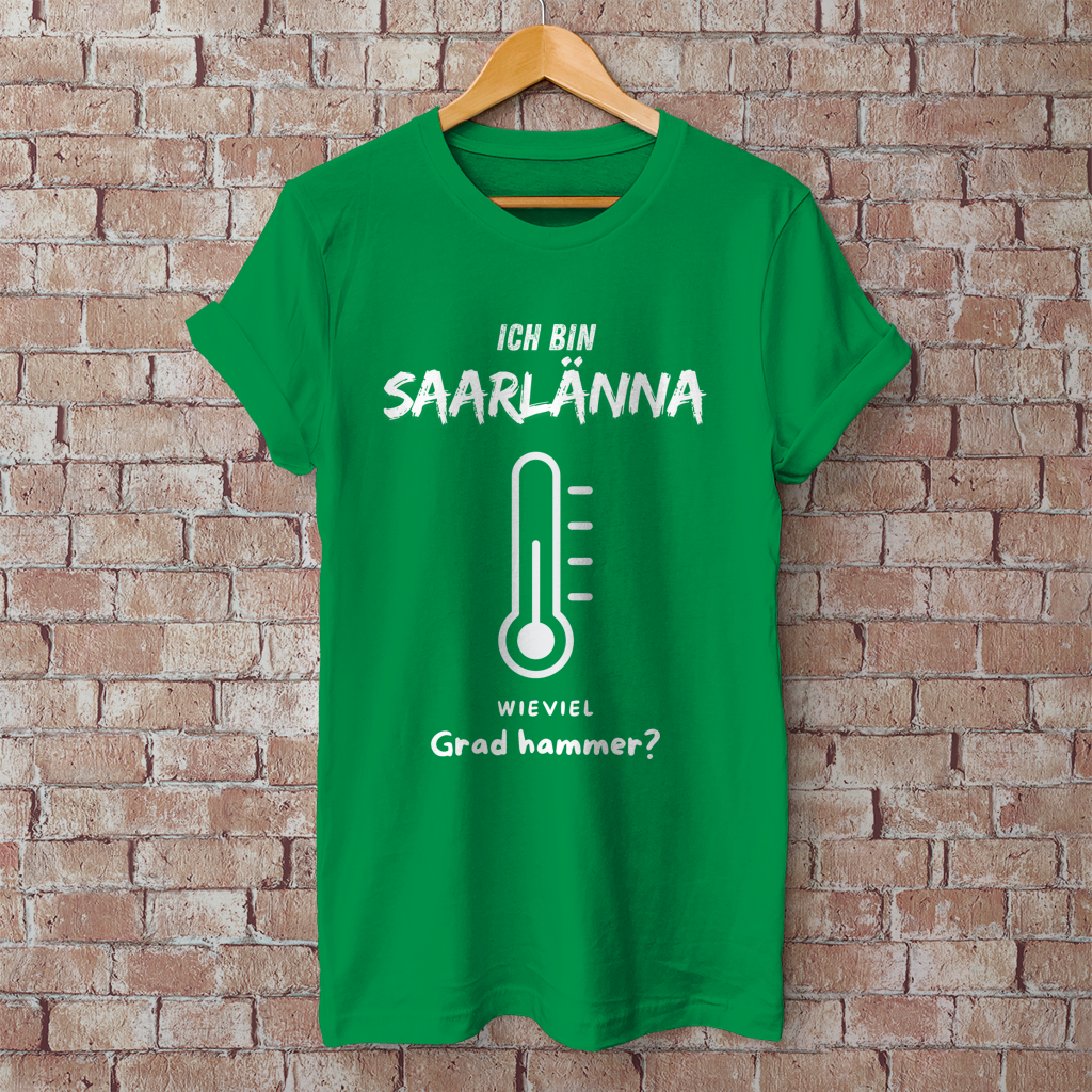 Herren T-Shirt mit Motiv: Ich bin Saarlänna - Wieviel Grad hammer?