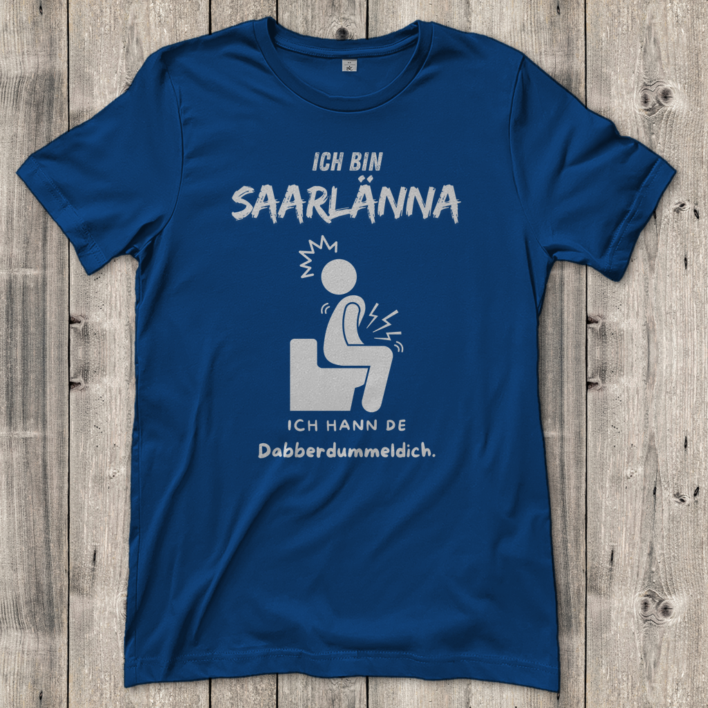 Damen T-Shirt mit Motiv: Ich bin Saarlänna - Dabberdummeldich.