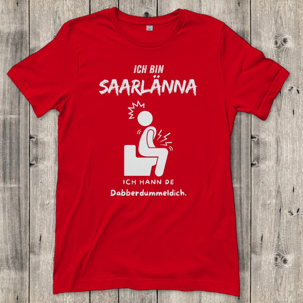Damen T-Shirt mit Motiv: Ich bin Saarlänna - Dabberdummeldich.