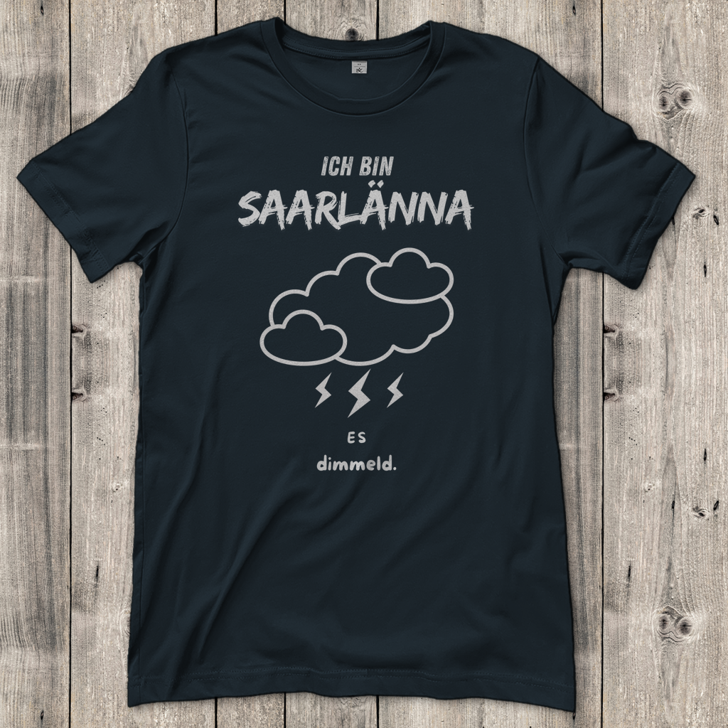 Damen T-Shirt mit Motiv: Ich bin Saarlänna - es dimmeld.