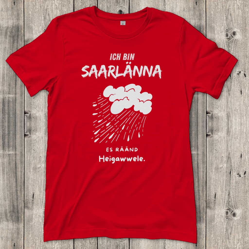 Damen T-Shirt mit Motiv: Ich bin Saarlänna - Heigawwele.