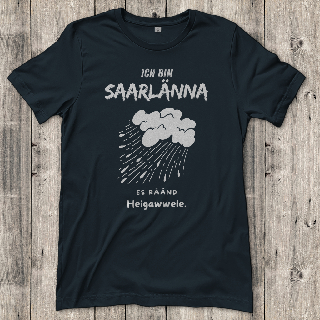 Damen T-Shirt mit Motiv: Ich bin Saarlänna - Heigawwele.