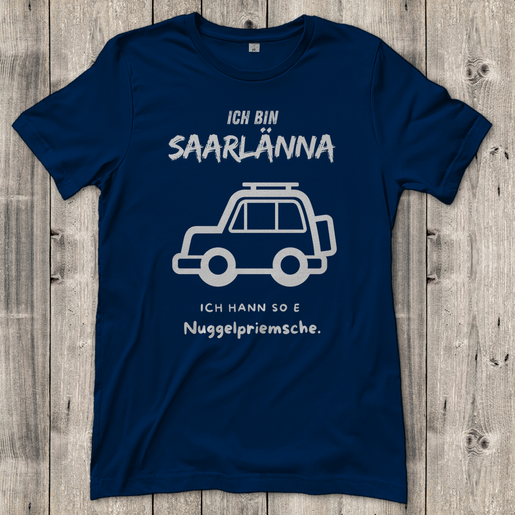 Damen T-Shirt mit Motiv: Ich bin Saarlänna - Nuggelpriemsche.