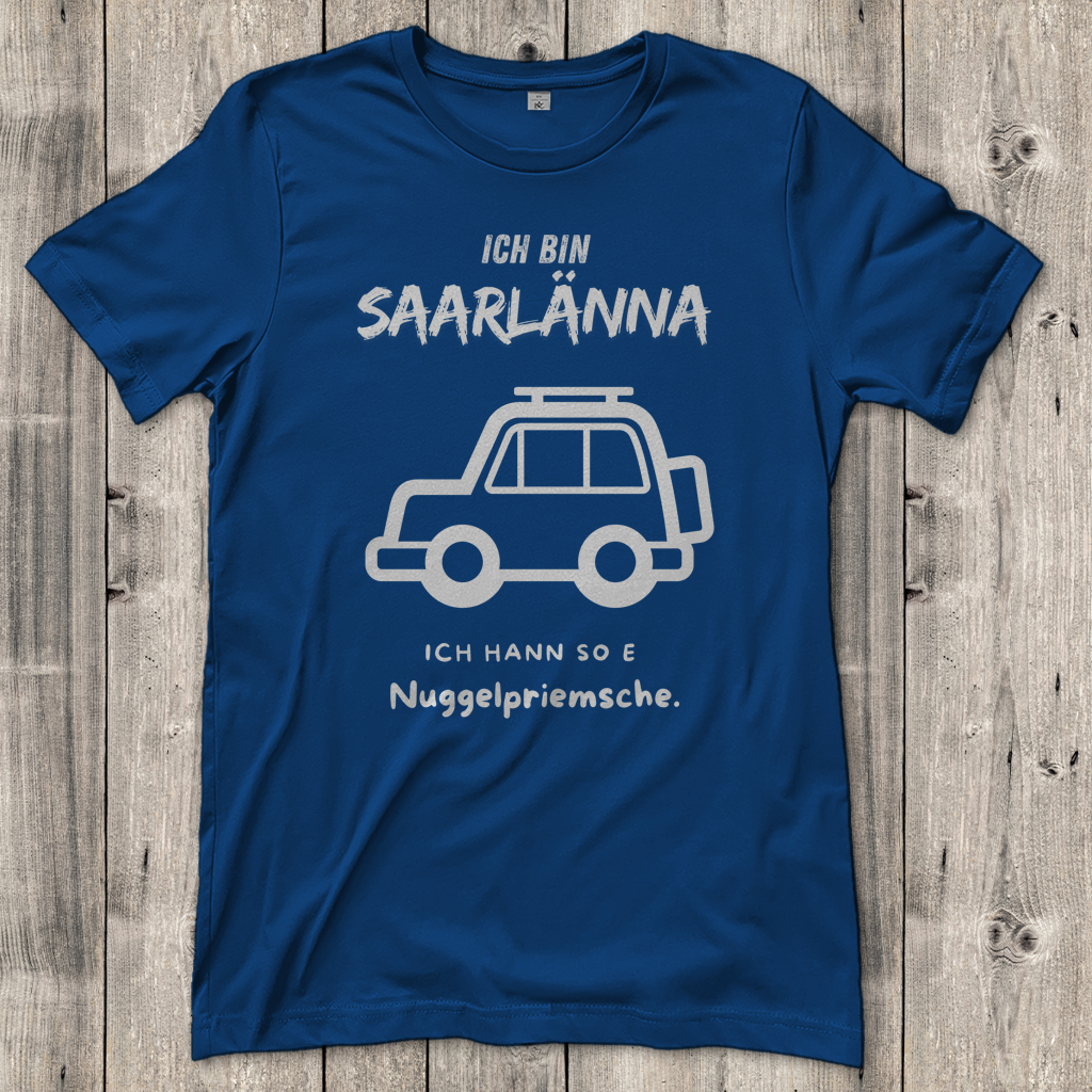 Damen T-Shirt mit Motiv: Ich bin Saarlänna - Nuggelpriemsche.