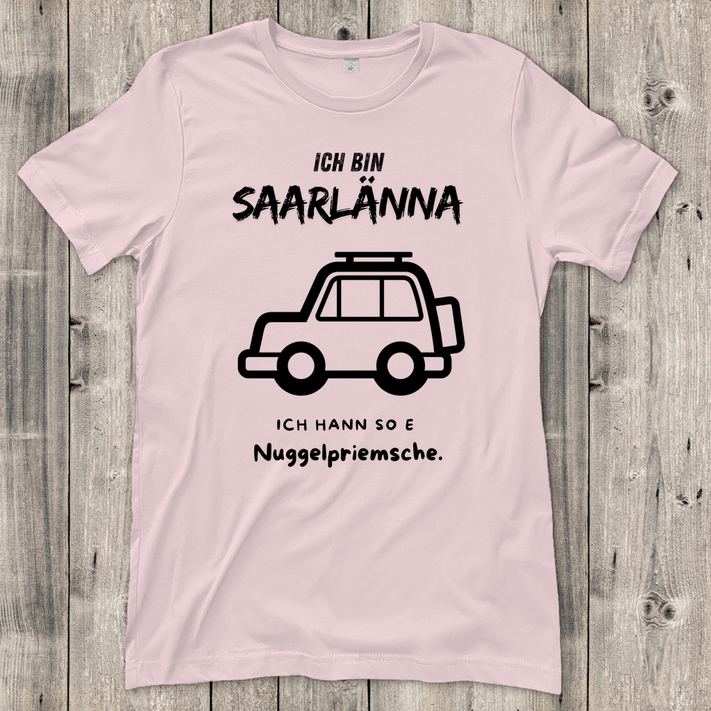 Damen T-Shirt mit Motiv: Ich bin Saarlänna - Nuggelpriemsche.