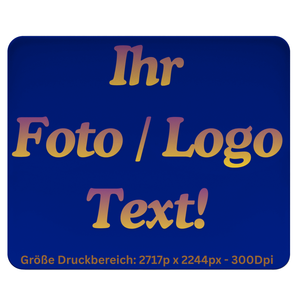 Mousepad mit Ihrem Foto / Text