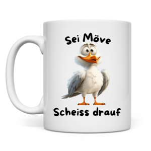 Tasse Möve mit Motiv: sei Möve