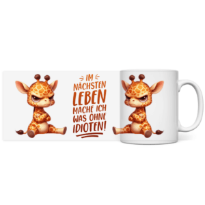Panorama Tasse Giraffe mit Motiv: ohne Idioten