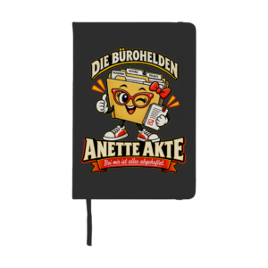Schwarzes Notizbuch mit Büroheldin Anette Akte und dem Spruch „Bei mir ist alles abgeheftet.“