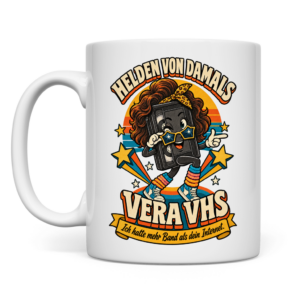 Weiße Retro-Tasse mit Vera VHS und dem Spruch „Ich hatte mehr Band als dein Internet.“