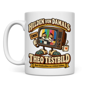 Weiße Retro-Tasse mit Theo Testbild und dem Spruch „Nach Sendeschluss war wirklich Schluss.“