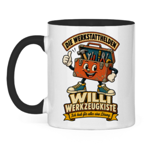 Tasse mit Willi Werkzeugkiste und dem Spruch „Ich hab für alles eine Lösung.“
