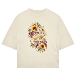 Oversize Shirt mit floralem Motiv und Schriftzug „Ein bisschen Sonne steht mir gut“