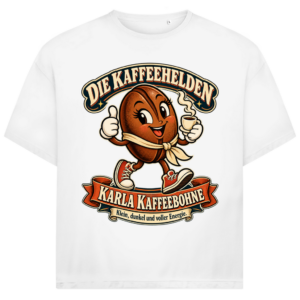 Oversize T-Shirt „Karla Kaffeebohne“ – Die Kaffeehelden